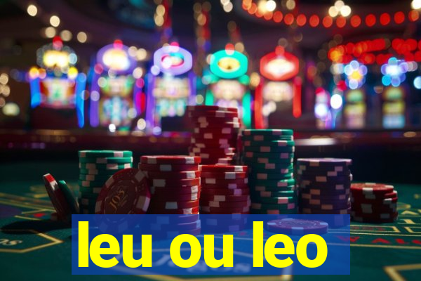 leu ou leo